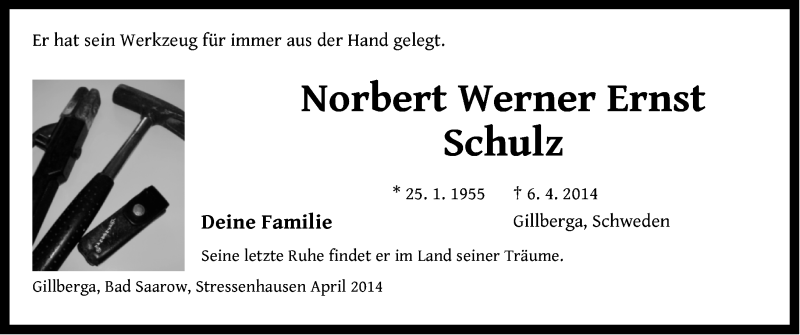  Traueranzeige für Norbert Werner Ernst Schulz vom 10.04.2014 aus Märkische Oderzeitung