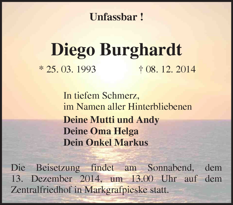  Traueranzeige für Diego Burghardt vom 10.12.2014 aus Märkische Oderzeitung