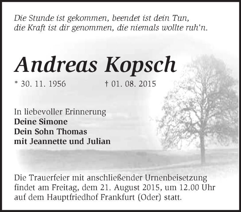  Traueranzeige für Andreas Kopsch vom 08.08.2015 aus Märkische Oderzeitung