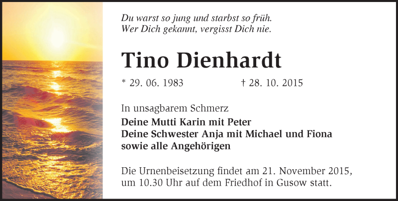  Traueranzeige für Tino Dienhardt vom 14.11.2015 aus Märkische Oderzeitung