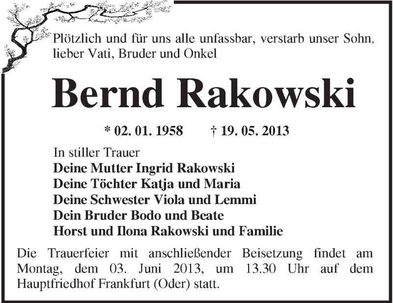  Traueranzeige für Bernd Rakowski vom 30.05.2013 aus Märkische Oderzeitung