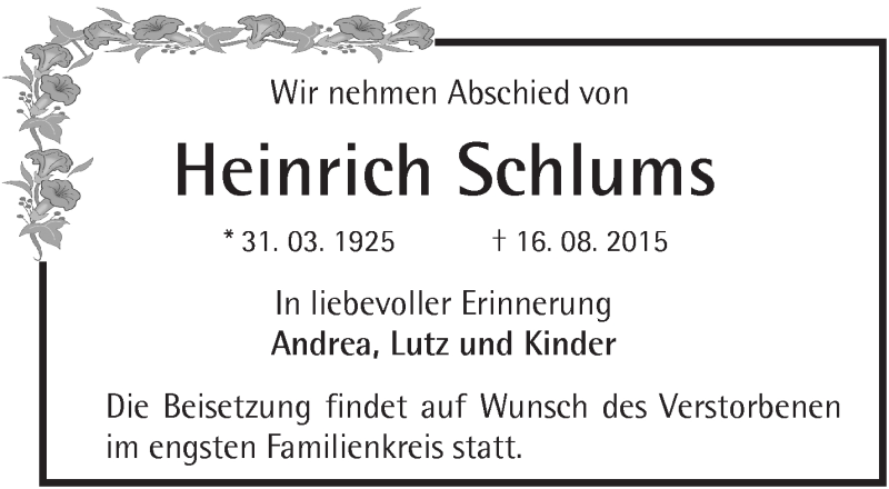  Traueranzeige für Heinrich Schlums vom 22.08.2015 aus Märkische Oderzeitung