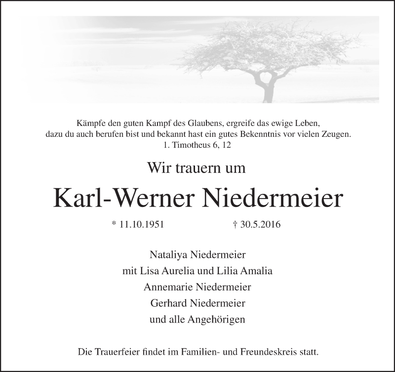  Traueranzeige für Karl-Werner Niedermeier vom 07.06.2016 aus Märkische Oderzeitung