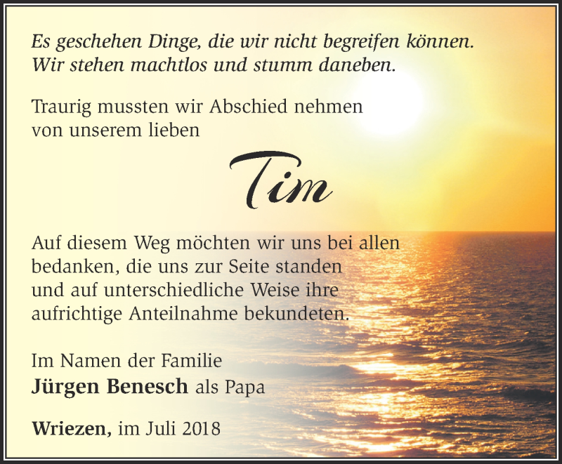  Traueranzeige für Tim  vom 22.07.2018 aus Märkische Oderzeitung