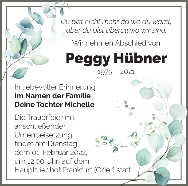  Traueranzeige für Peggy Hübner vom 21.01.2022 aus Märkische Oderzeitung