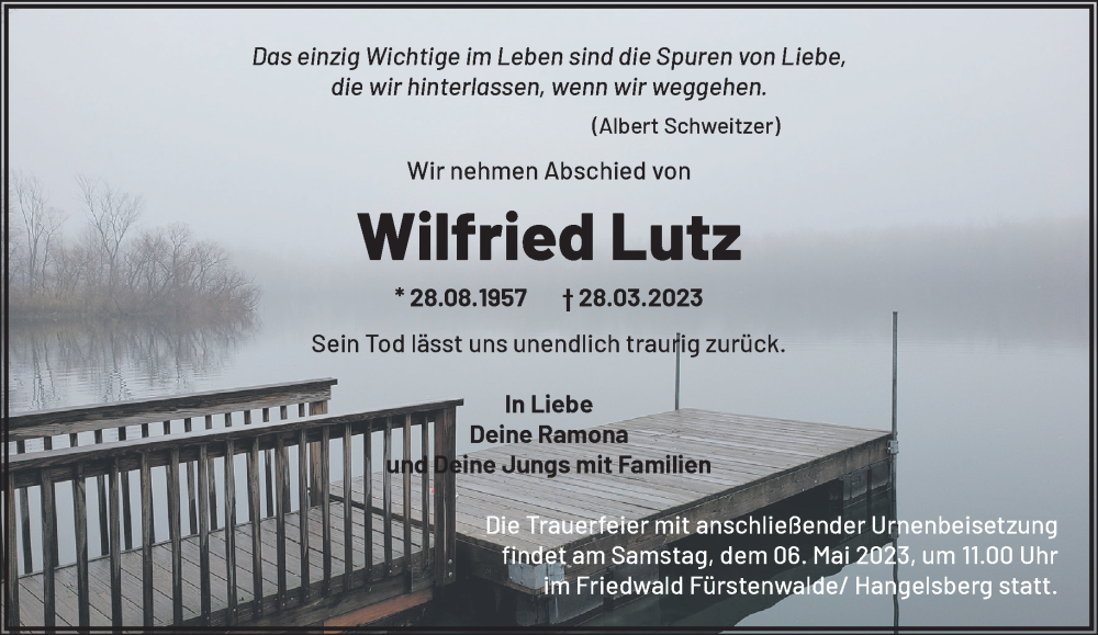  Traueranzeige für Wilfried Lutz vom 08.04.2023 aus Märkische Oderzeitung