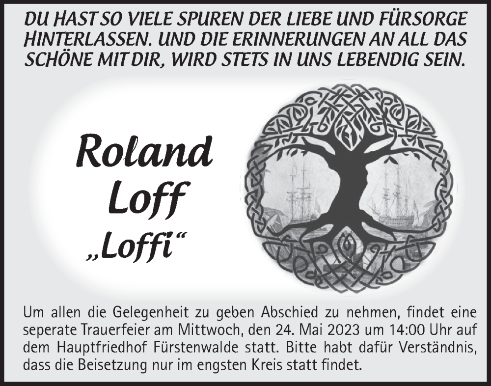  Traueranzeige für Roland Loff vom 20.05.2023 aus Märkische Oderzeitung