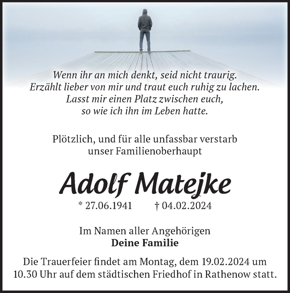  Traueranzeige für Adolf Matejke vom 10.02.2024 aus Märkische Oderzeitung