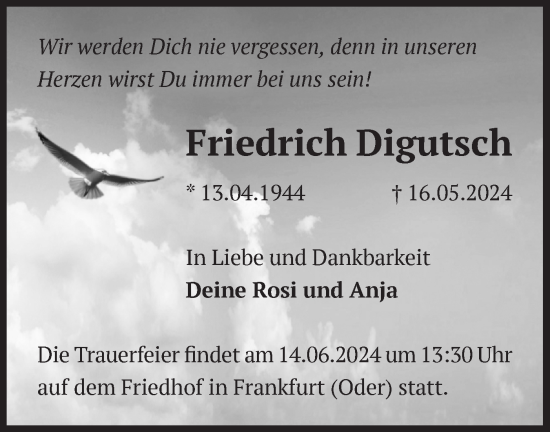 Traueranzeige von Friedrich Digutsch von Märkische Oderzeitung