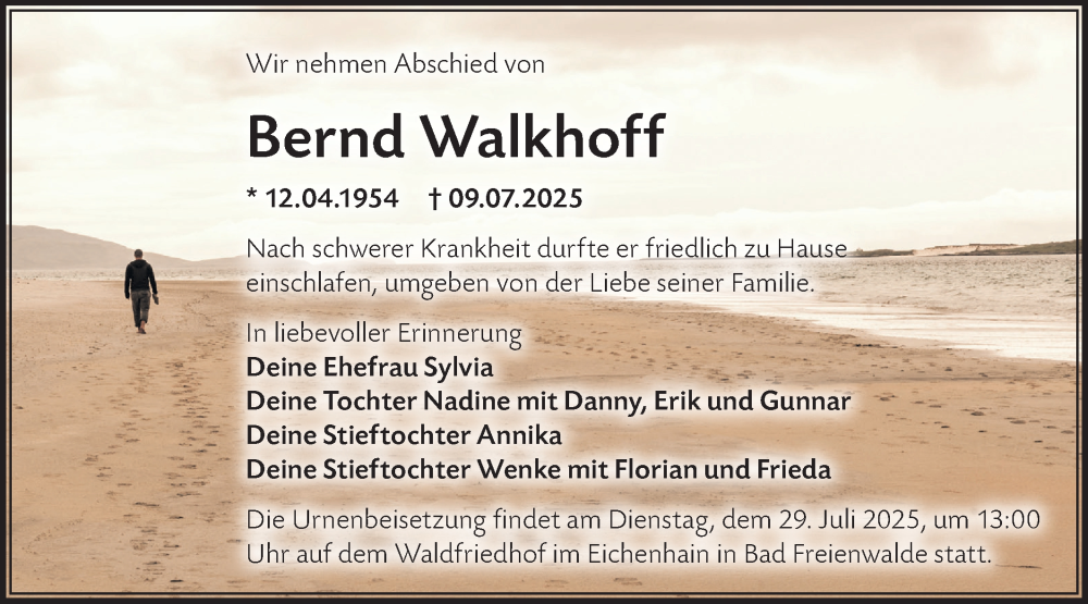  Traueranzeige für Bernd Walkhoff vom 19.07.2025 aus Märkische Oderzeitung